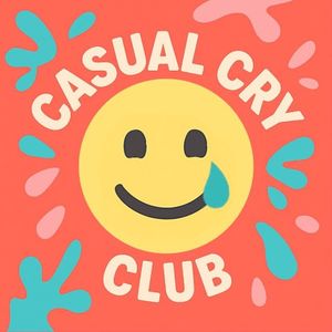 随意哭哭 Casual Cry Club