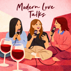 EP 02: 恋爱到底怎么谈 (上)