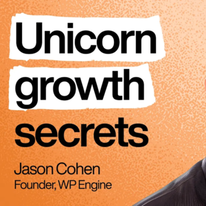 How I built 2 unicorns: 一位独角兽公司创始人的惊人建议