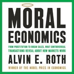 EP114: Deep into Moral Economics | 道德禁令，究竟是救人还是害人？🎧