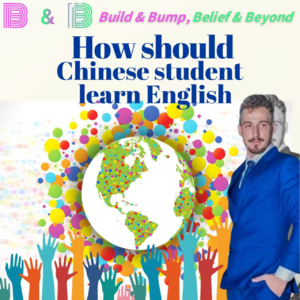 How should Chinese students learn English?