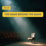 vol. 59 The Game Behind the Game