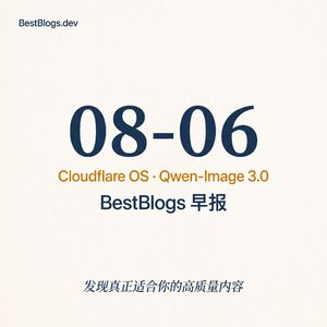 EP140 · Cloudflare OS、Qwen-Image 3.0、Alpamayo 2 · 08-06 早报
