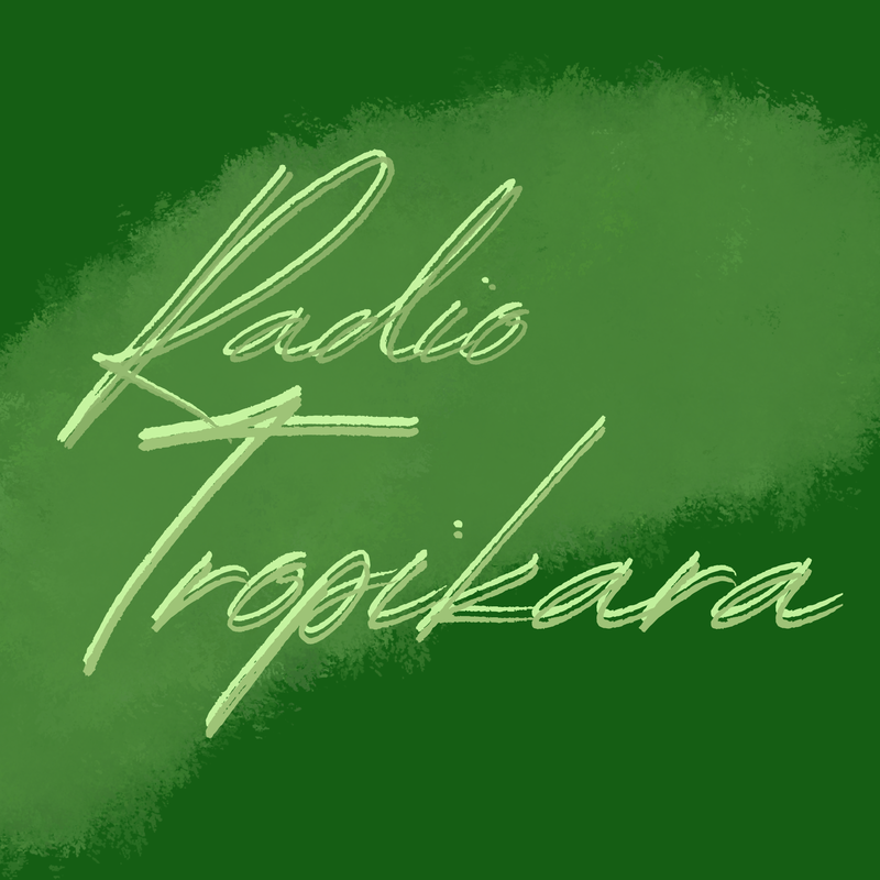 Tropikara广播