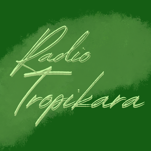Tropikara广播