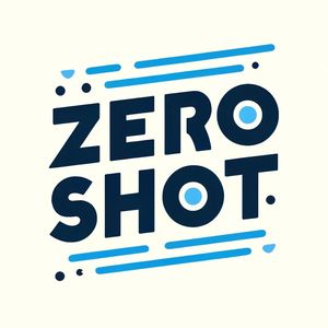 Zero Shot