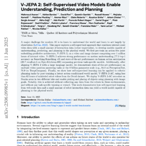 【第348期】(中文)V-JEPA 2:视频基础模型新里程碑
