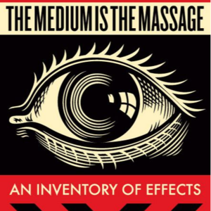 前瞻钱瞻-255.人是媒介的多模态延伸：从麦克卢汉到AI时代的再演绎