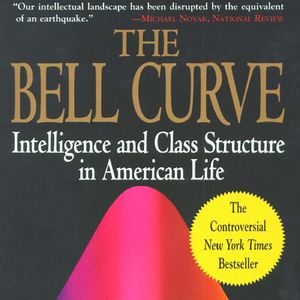 《钟形曲线:美国生活中的智力与阶级结构》/《The Bell Curve》