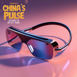I See a New World: AI Glasses Revolution in China