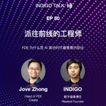 派往前线的工程师 / FDE 为什么是 AI 落地时代最重要的职业 - Indigo Talk EP50