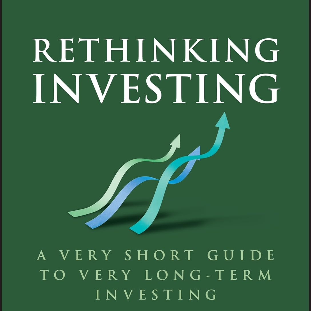E19. 《重新思考投资》把投资拉回一生的尺度 Rethinking Investing