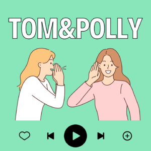 Tom and Polly