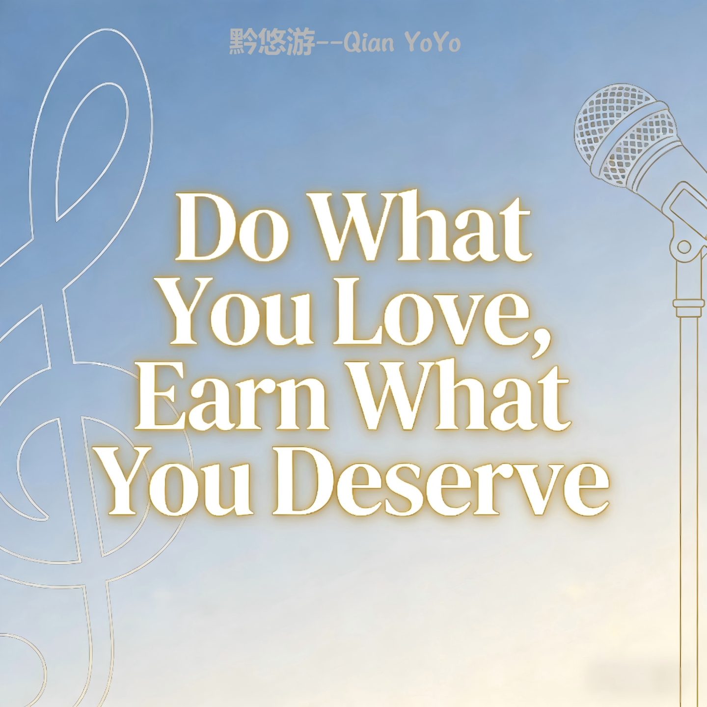 Do What You Love, Earn What You Deserve episode artwork