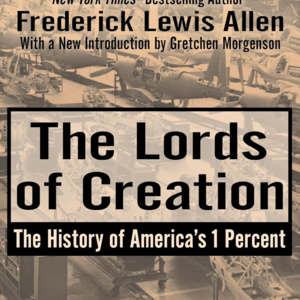 E32. 1890 至 1930 年美国资本整合与市场起落 The Lords of Creation