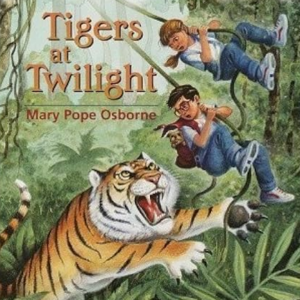 Magic Tree House #19: Tigers at Twilight