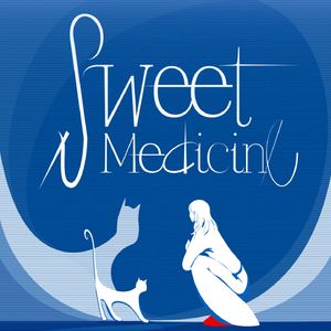 sweet medicine