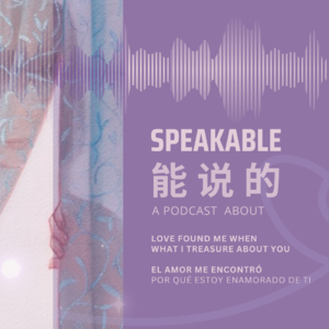 Speakable Secrets with Mi Amor: What I Treasure about You?