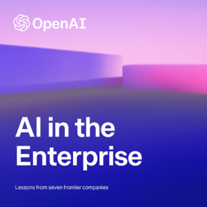 OpenAI官方文档:企业应该怎么用AI