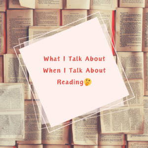Vol.12 | 纯英 What I Talk About When I Talk About Reading