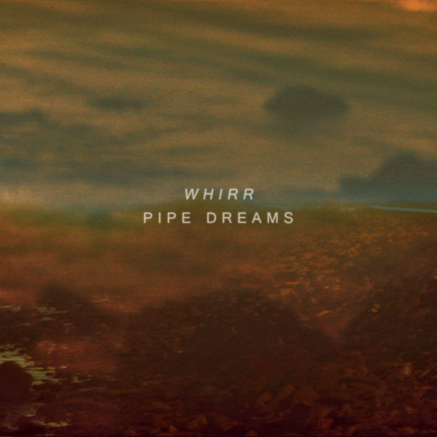 Whirr - Pipe Dreams episode artwork