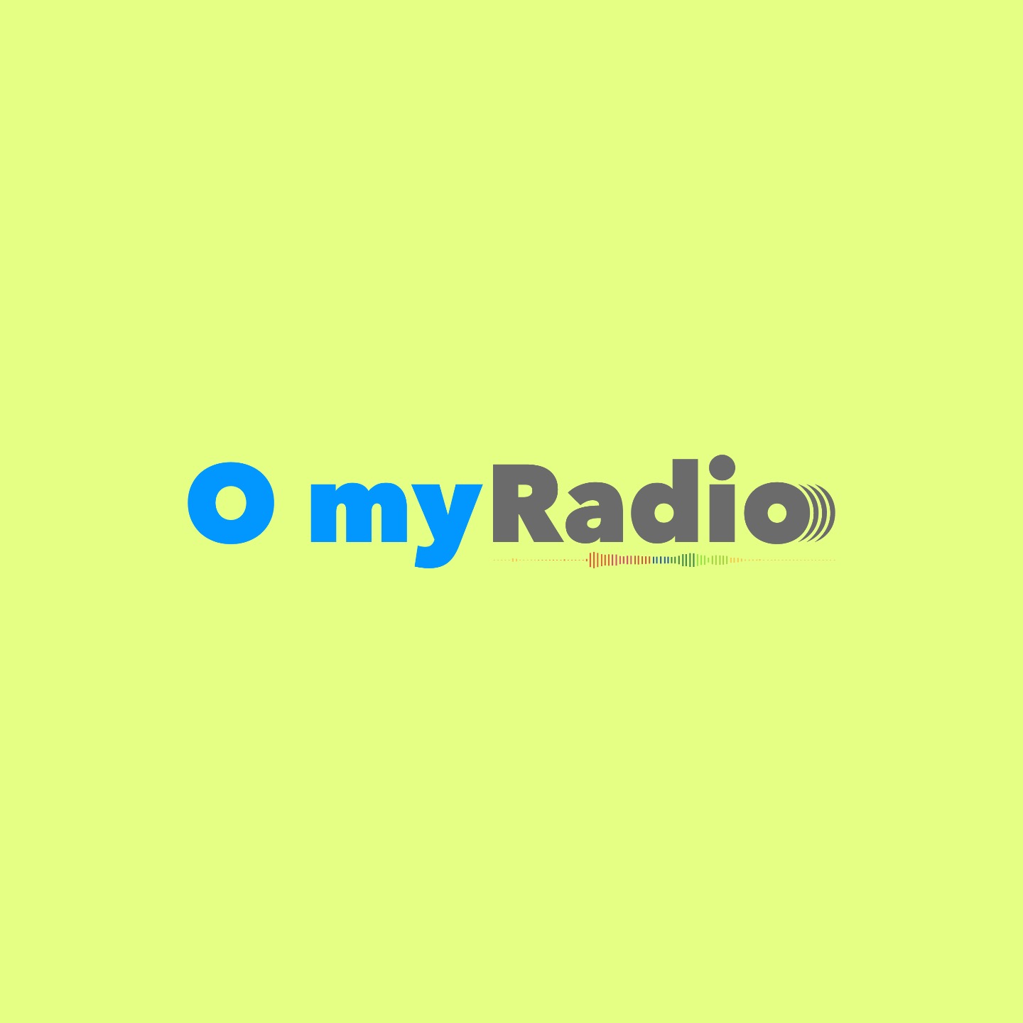 O my Radio