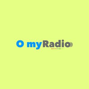 O my Radio