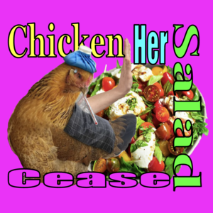 ChickenCeaseHerSalad