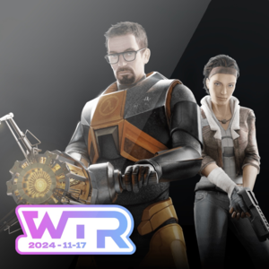 WTR | Final Cut Pro 11发布,Half Life 2 20周年纪念!