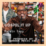 Marvin Sapp: Gospel It Up