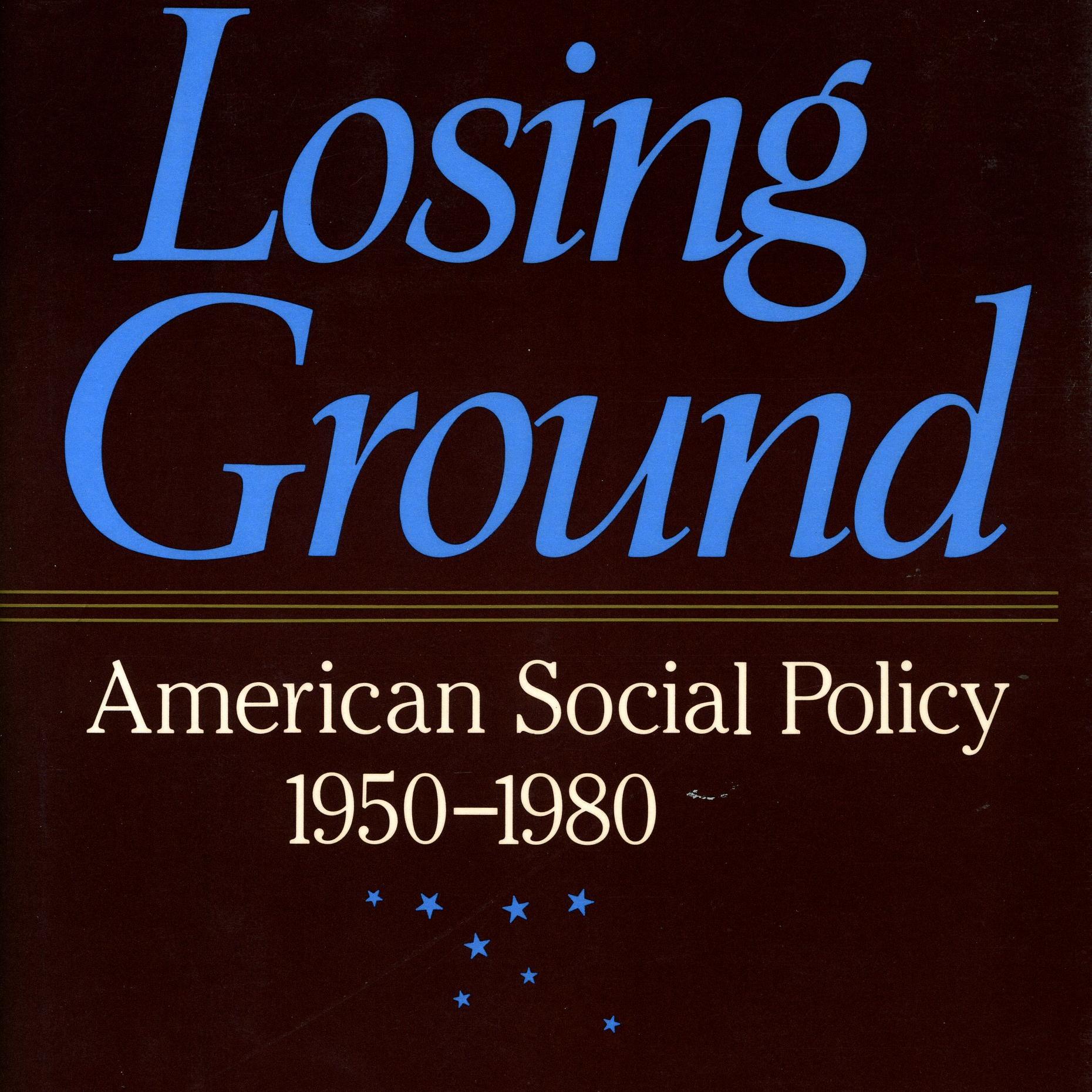 《失去阵地：美国社会政策，1950-1980》/《Losing Ground》 episode artwork