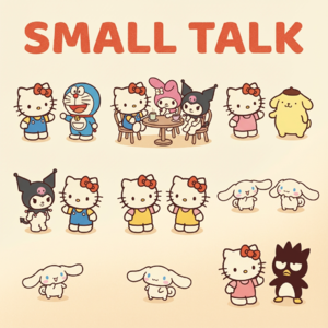 E03 Small Talk: Keep It Light, Don’t Get It Wrong