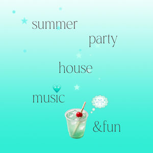 Vol.37 夏日派对，K-POP HOUSE大爆发(下)