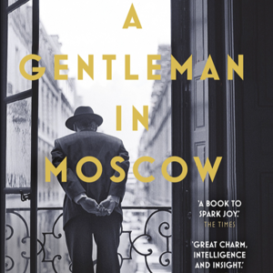 010. A Gentleman in Moscow: 时代革命下的自由