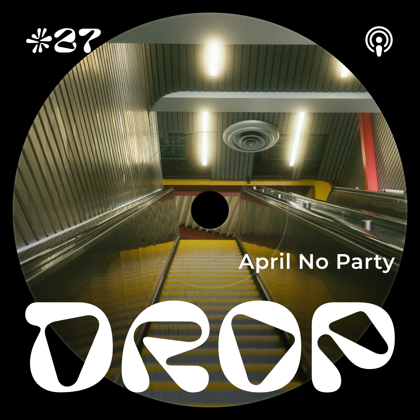 #27 April No Party episode artwork