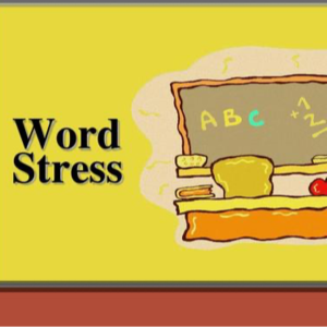 24 Stress Matters 重音之“重”