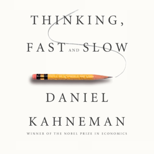 EP53:Thinking, Fast and Slow: Mastering Your Two Minds