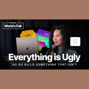 Vol.7 如何打造不“丑”的AI产品?|AI Engineer