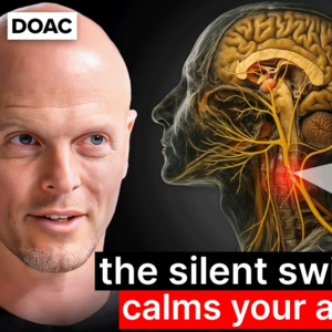 DOAC | 蒂姆·费里斯：4个有科学依据的工具，重塑数十年童年创伤与抑郁