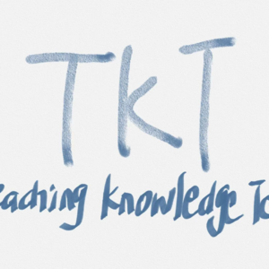 备考经验07| TKT：教培人“标配”考试