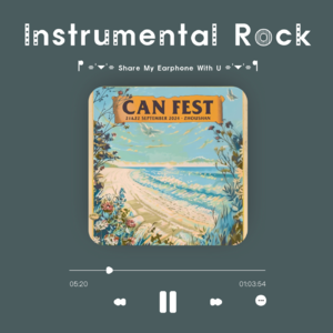 Vol.25 器乐摇滚｜舟山Can Festival热身指南（下）