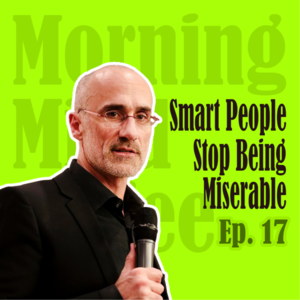 How Smart People Can Stop Being Miserable | 聪明的人很难幸福?