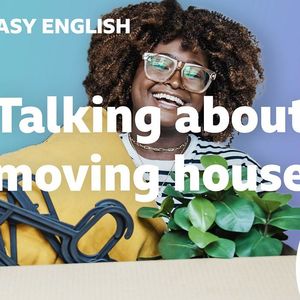 Talking about moving house (260626)