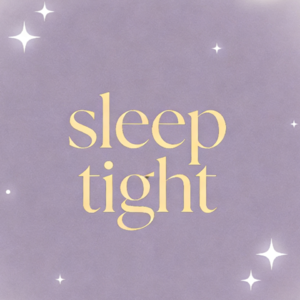 Sleep Tight