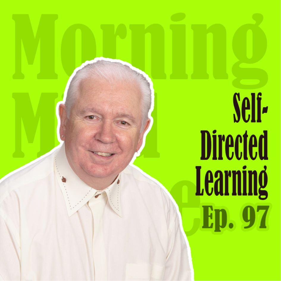 Ep97: Self-Directed Learning | 主体性越强的人，风格越强烈