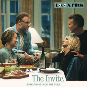 激情邀约 The Invite - 约吗？