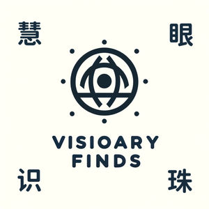 慧眼识珠 Visionary Finds