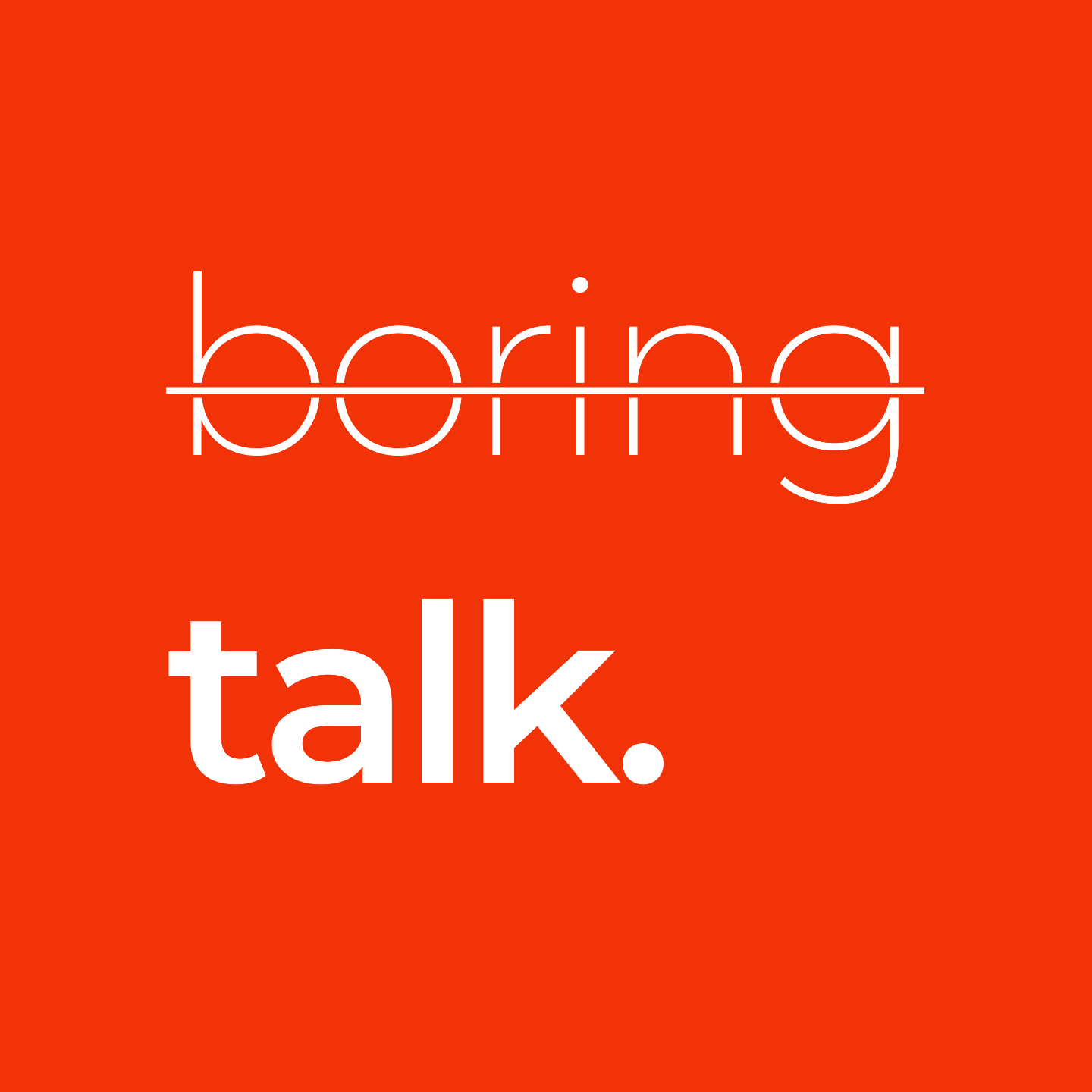 Boring Talk
