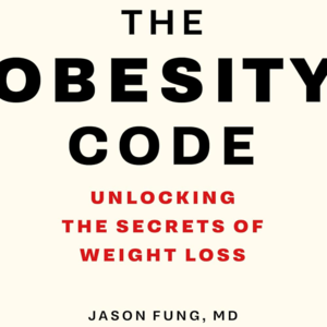 Vol.58《肥胖代码》：为什么越节食越容易胖？