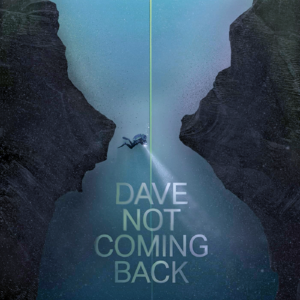 O.N｜戴夫不回来了：哪怕是死亡，我也要把你带回家